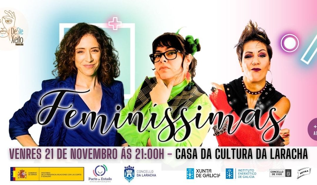 Feminíssimas na Laracha